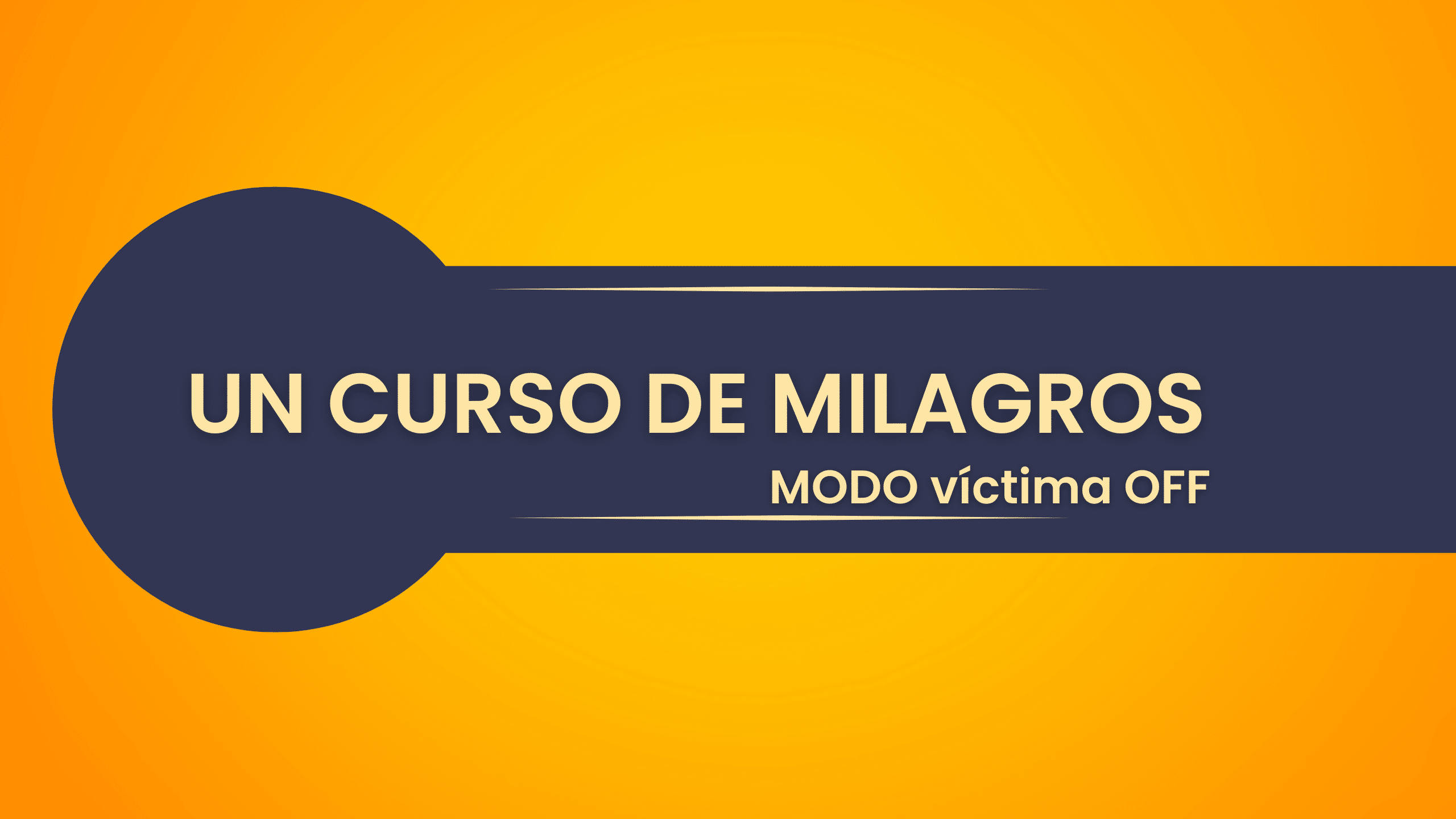Un Curso de Milagros